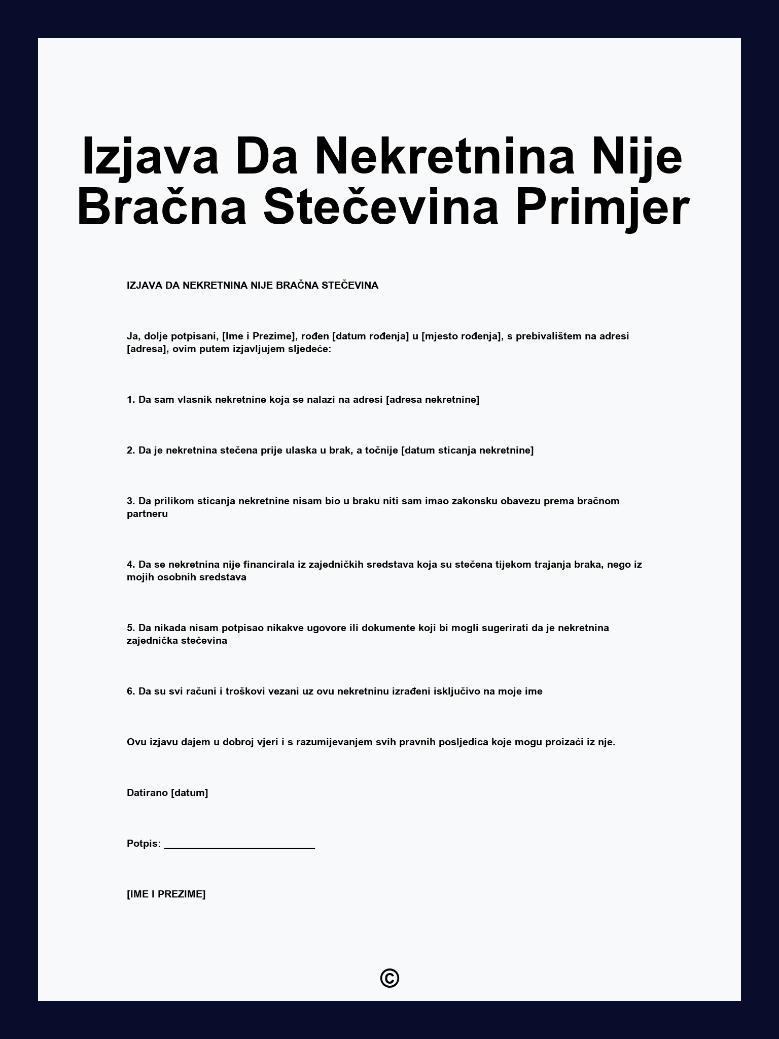 Izjava Da Nekretnina Nije Bračna Stečevina Primjer