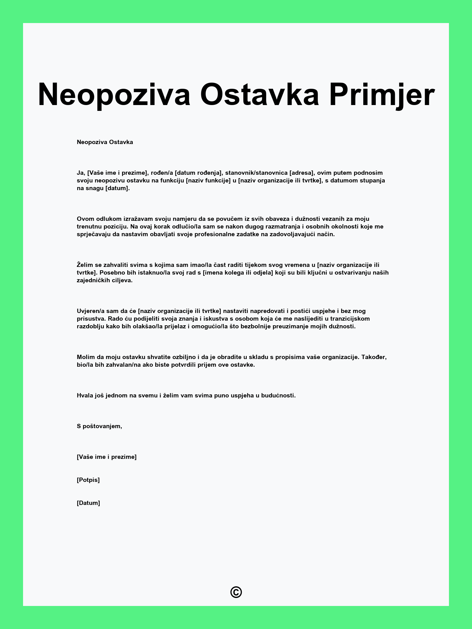 Neopoziva Ostavka Primjer