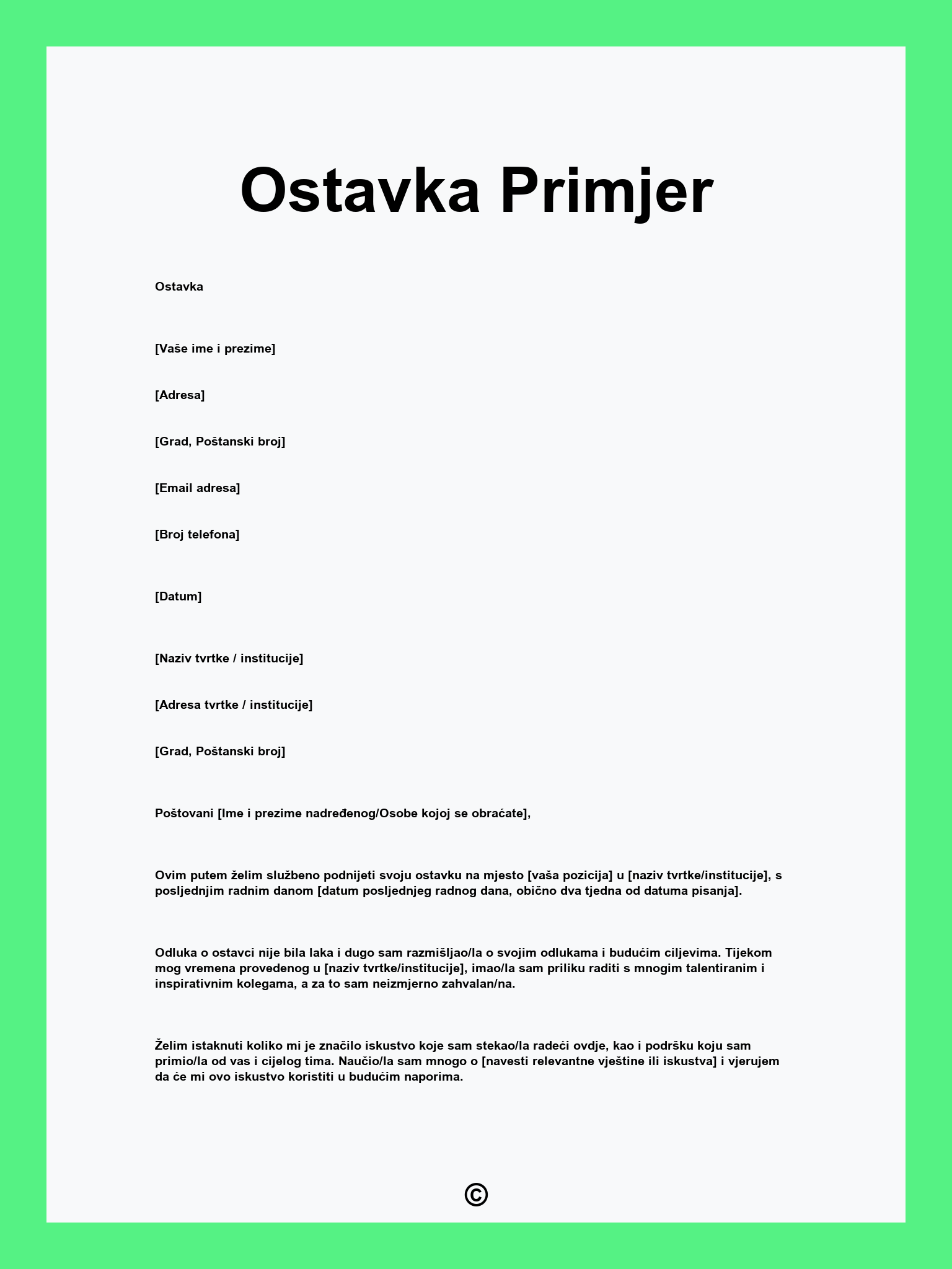 Ostavka Primjer