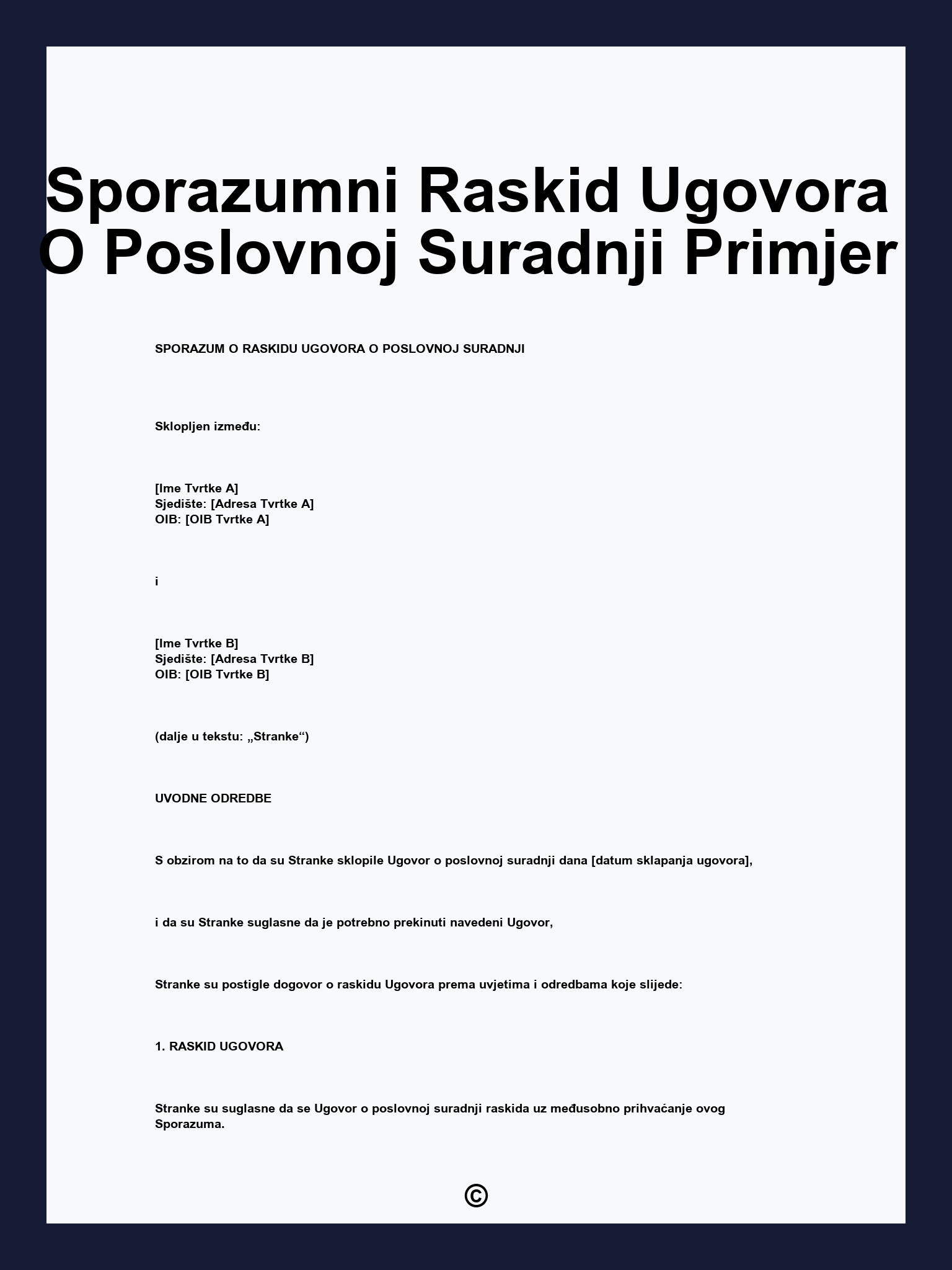 Sporazumni Raskid Ugovora O Poslovnoj Suradnji Primjer