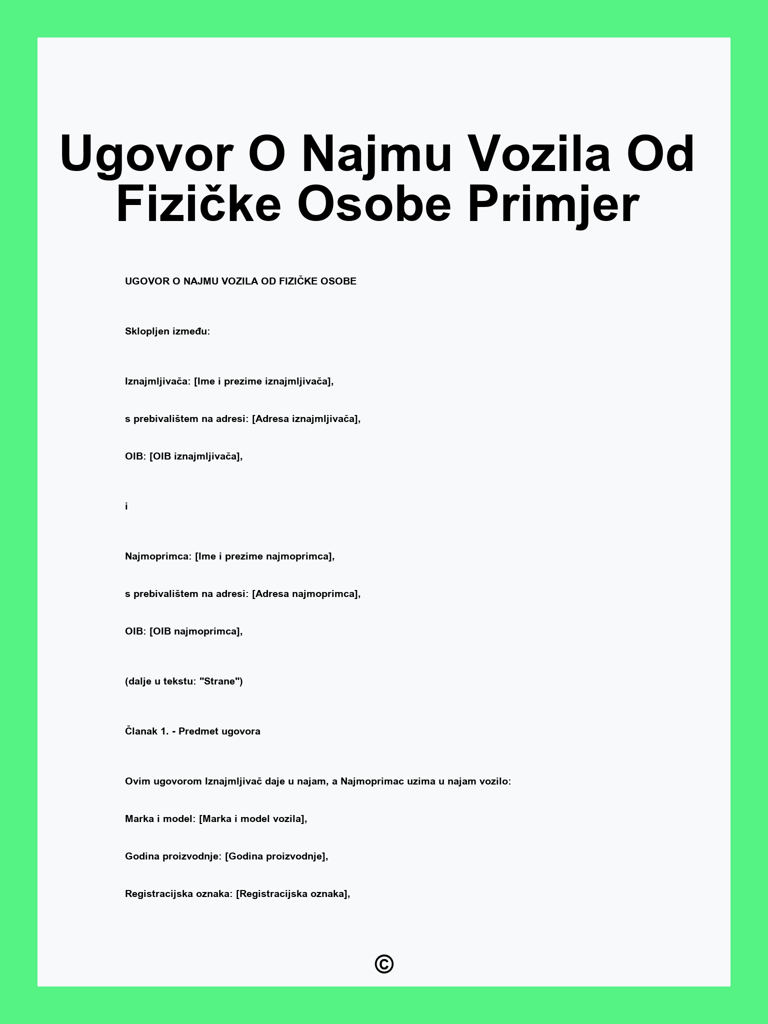 Ugovor O Najmu Vozila Od Fizičke Osobe Primjer