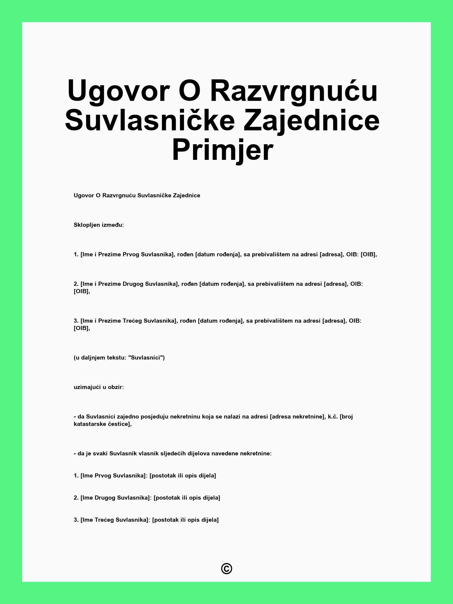 Ugovor O Razvrgnuću Suvlasničke Zajednice Primjer