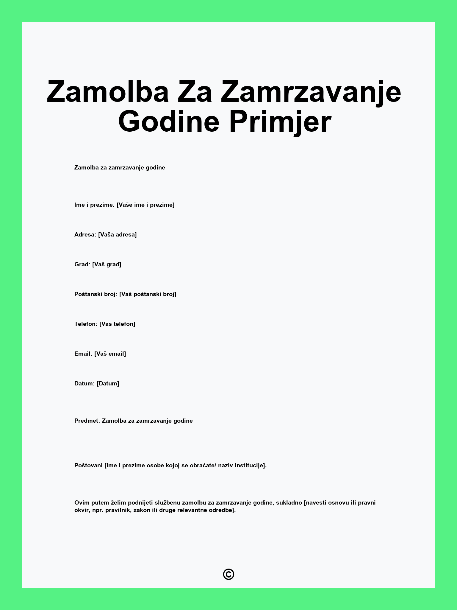 Zamolba Za Zamrzavanje Godine Primjer