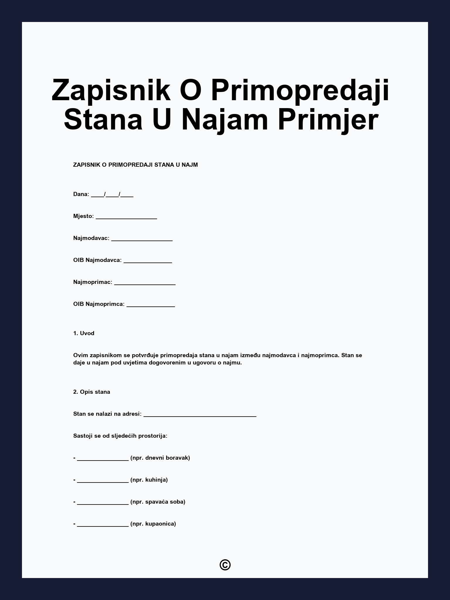 Zapisnik O Primopredaji Stana U Najam Primjer